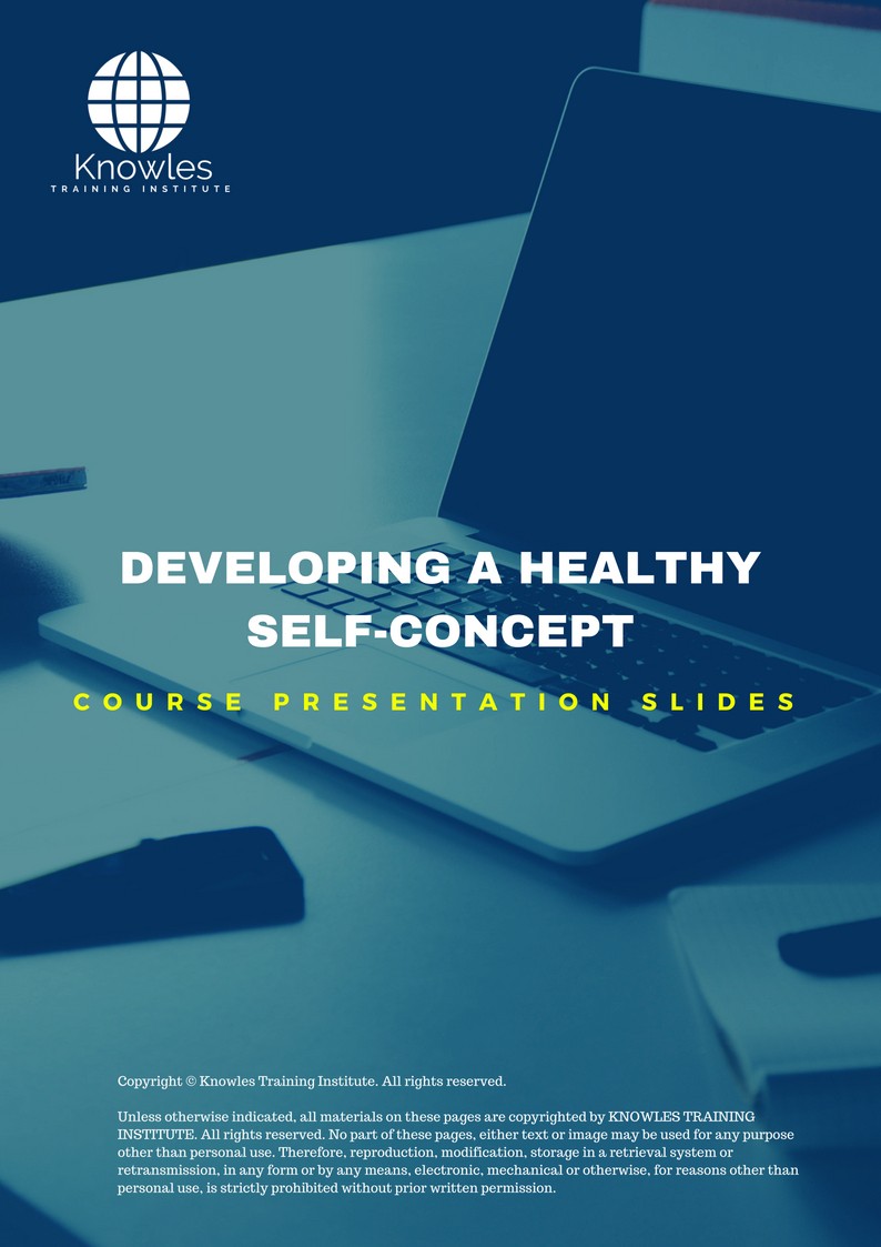 PPT Slides Used During Course For Developing A Healthy Self-Concept Training Course in Taiwan